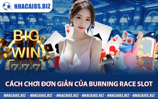 Nổ Hũ Burning Race Slot